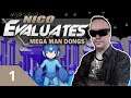 Nico Evaluates - Mega Man Dongs (Episode 1, WHAT DID I GET MYSELF INTO?)