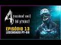 Os Regenerators  - #13 - Resident Evil 4 HD Project