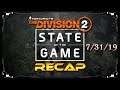 The Division 2 State Of The Game Recap Audio Issues Stash Space!! Raid Leaderboards Fixed PvP Nerfs