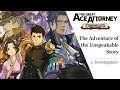 The Great Ace Attorney: Adventures #33 ~ The Adventure of the Unspeakable Story - Inv. P. 2