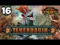 THE GREAT SERPENT STRIKES! Total War: Warhammer 2 - Lizardmen Campaign - Tehenhauin #16