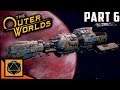 THE OUTER WORLDS [ Gameplay Part 6]