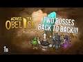 TWO BOSSES BACK TO BACK?! Curses doomed us! | Across the Obelisk | 1b