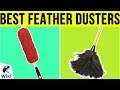 10 Best Feather Dusters 2019