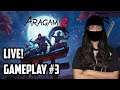Aragami 2 - Gameplay #3 LIVE!!!