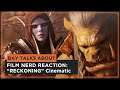 Bay Talks About | "RECKONING" Film Nerd Reaction & Cinematic Analysis | WoW Battle for Azeroth