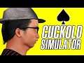 CUCKOLD SIMULATOR: Life as a Beta Male Cuck Gameplay