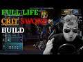 Dauntless Reforged - Sword Tutorial Build - Full Life Version - Be Extra Macho!