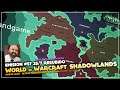 Directo #57 Nuevo "Leak" Próxima exp. World of Warcraft: Shadowlands - El más creíble hasta ahora