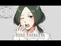 Fire Emblem: Three Houses ➤ 30 - LONELY CURE -  Let's Play  -  Gameplay Walkthough  -