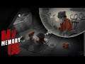 My Memory Of Us - The Return | Part 7 (WALKTHROUGH)