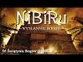 Nibiru: Wysłannik Bogów | 9# Świątynia Bogów (FINAŁ)