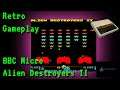 Retro Gameplay - BBC Microcomputer - Alien Destroyers II