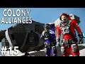 Space Engineers - Colony ALLIANCES! - Ep #15 - KYRON!