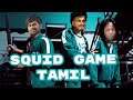 Squid Game | Crab Game | Tamil Gaming | Tamil PC Gamer  | Membership @ 0rs