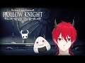 ✦ The Hollow Knight Rises ✦ 【HOLLOW KNIGHT】| Twitch VOD