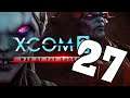 XCOM 2: WotC Modded S2 #27 | Let's Play XCOM 2 War of the Chosen