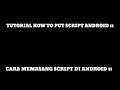 CARA MEMASANG SCRIPT DI ANDROID 11 TERBARU - HOW TO PUT SCRIPT IN ANDROID 11 NEW