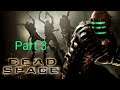 Dead Space Part 3 - Lots Of Dead Space