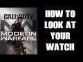How To Look At Your Watch (& Spray) In Call Of Duty Modern Warfare (PS4 & Xbox One)