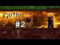 Let's play Gothic 3 [MODDED] #2 - Royalist redoubt of Reddock