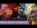Let's Play New World (Beta) w/ Bog Otter ► Episode 5
