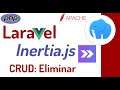 🔴 Primeros pasos con Laravel Inertia.js y Vue: Componente o vista de Eliminación con Modal | 13