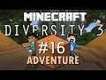 AN ADVENTURE IN SPACE | Minecraft Diversity 3 - Part #16