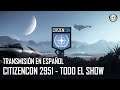CITIZENCON 2951 en Español | El Show Completo