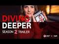 Diving Deeper - Staffel 2 Teaser