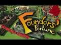 Founder's Fortune - Поколонистим потихоньку