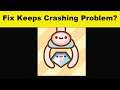 How To Fix Clawbert App Keeps Crashing Problem Android & Ios - Clawbert App Crash Issue