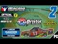iRacing | NASCAR IRACING CLASS C FIXED | 2021 S2 W2 | #2 | Bristol Dirt (3/24/21) 15th DNF