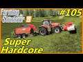 Let's Play FS19, Boulder Canyon Super Hardcore #105: Last Of The Mowing!