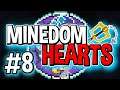 MINEDOM HEARTS - Part 8「2x Rage Edition」(Kingdom Hearts Adventure Map) - CrazeLarious