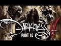 The Darkness II - Part 10