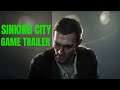 The Sinking City: Detective Gameplay Trailer 1080p (2019)