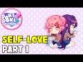 | WHAT'S BEST FOR YOU | Doki Doki Literature Club Plus! SIDE STORY: SELF-LOVE (Part 1)