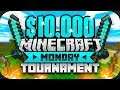 $10,000 MINECRAFT Monday Tournament (Week 8)
