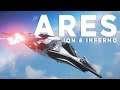 ARES ION & INFERNO • Revue complète • Star Citizen 3.15.1