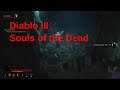 Diablo III: Reaper of Souls gameplay walkthrough part 28 Souls of the Dead