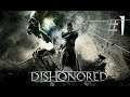 Dishonored [#1] - Невиновен
