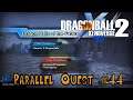 Dragon Ball Xenoverse 2 - PQ#44 Dragon Balls of the Future