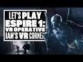 Espire 1: VR Operative Gameplay Makes You Feel Like A Robo-Sam Fisher! - Ians VR Corner