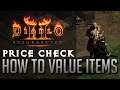 [GUIDE] PRICE CHECK - HOW TO VALUE ITEMS IN DIABLO 2 RESURRECTED