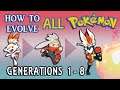 How To Evolve All Pokémon All Generations 1-8