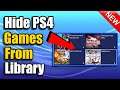 How to Hide PS4 Games From Library (Easy Method)