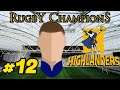 IS KIERAN (W)RIGHT AT 10? - Highlanders Career S5 #12 - Rugby Champions