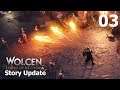 Let´s Play 03 Wolcen: Lords of Mayhem: Schauen wir mal wieder rein (Story Update)