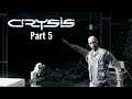 Let's Play Crysis-Part 5-Frozen Explosion
